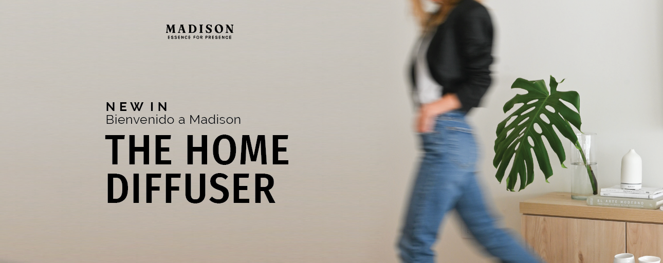 NEW IN | Bienvenido a Madison: THE HOME DIFFUSER.