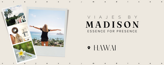 Viajes by Madison | Hawai, EEUU.