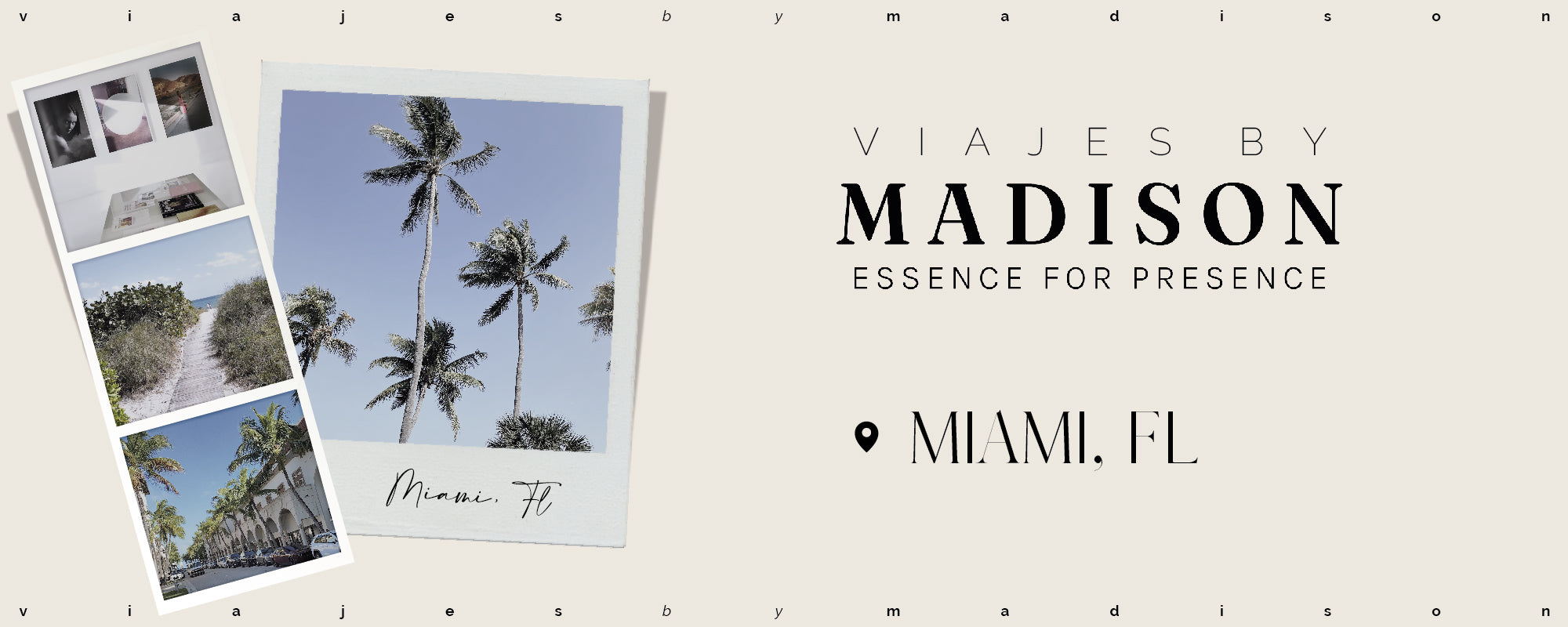 Viajes by Madison | Miami